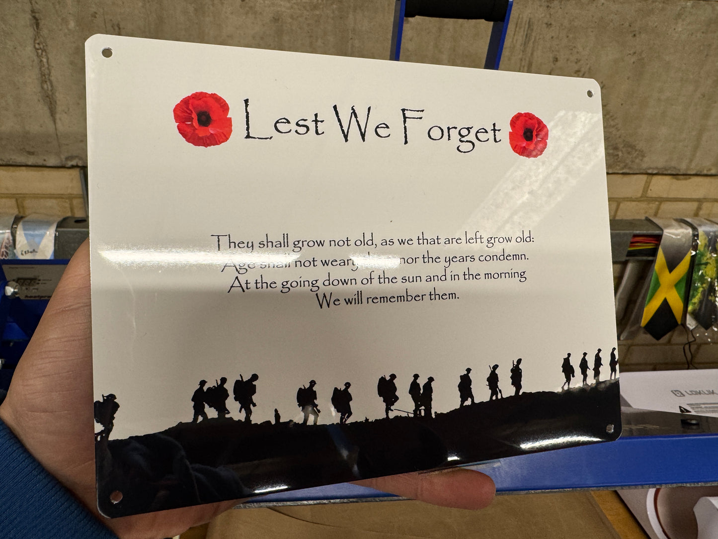 Lest we Forget Metal Sign with holes
