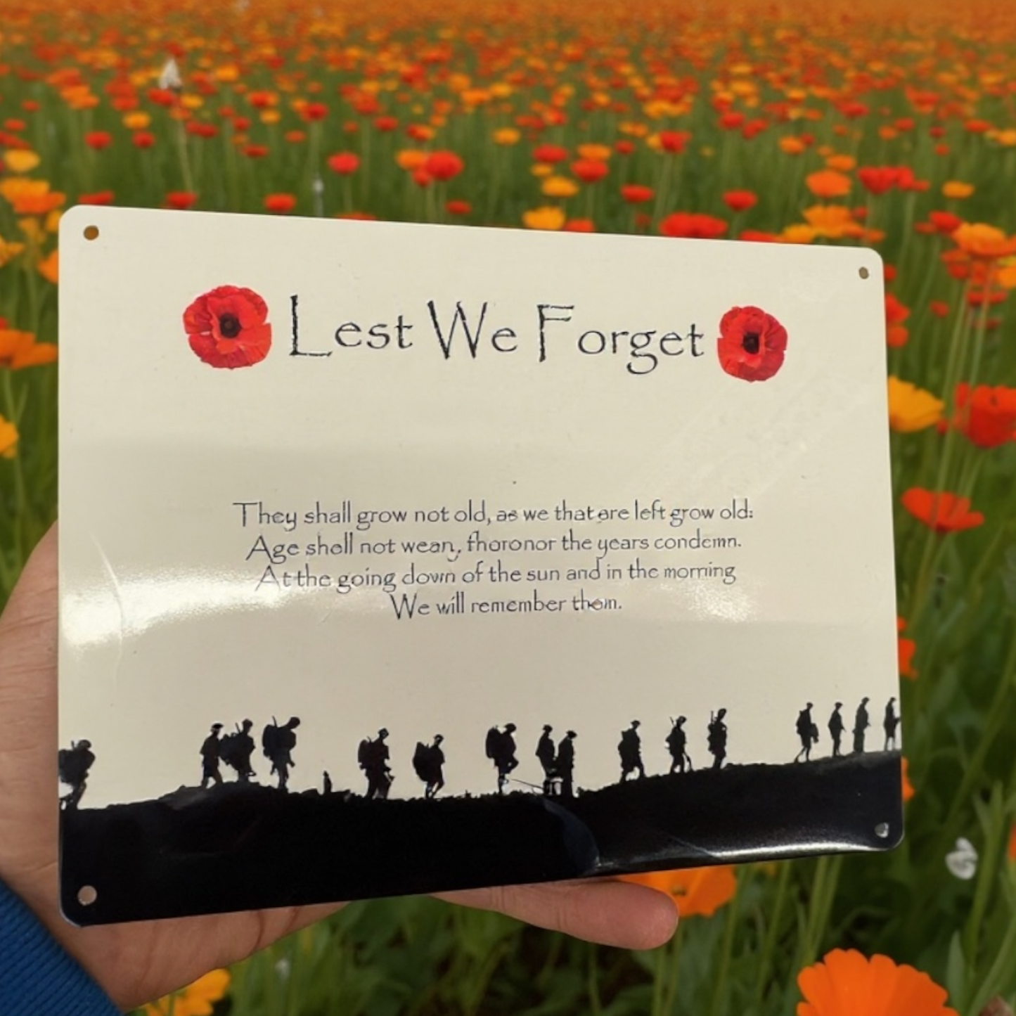 Lest we Forget Metal Sign with holes
