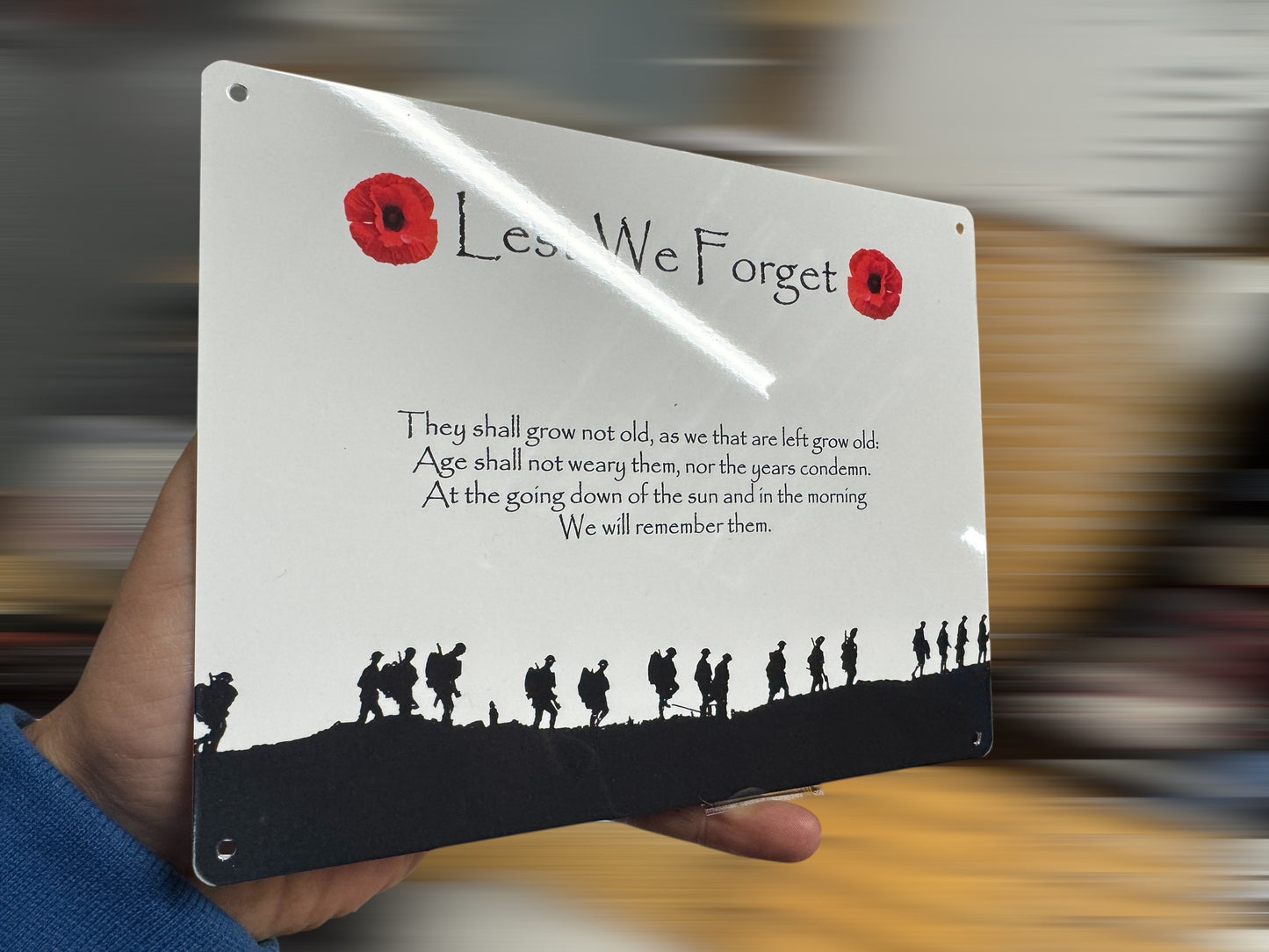 Lest we Forget Metal Sign with holes