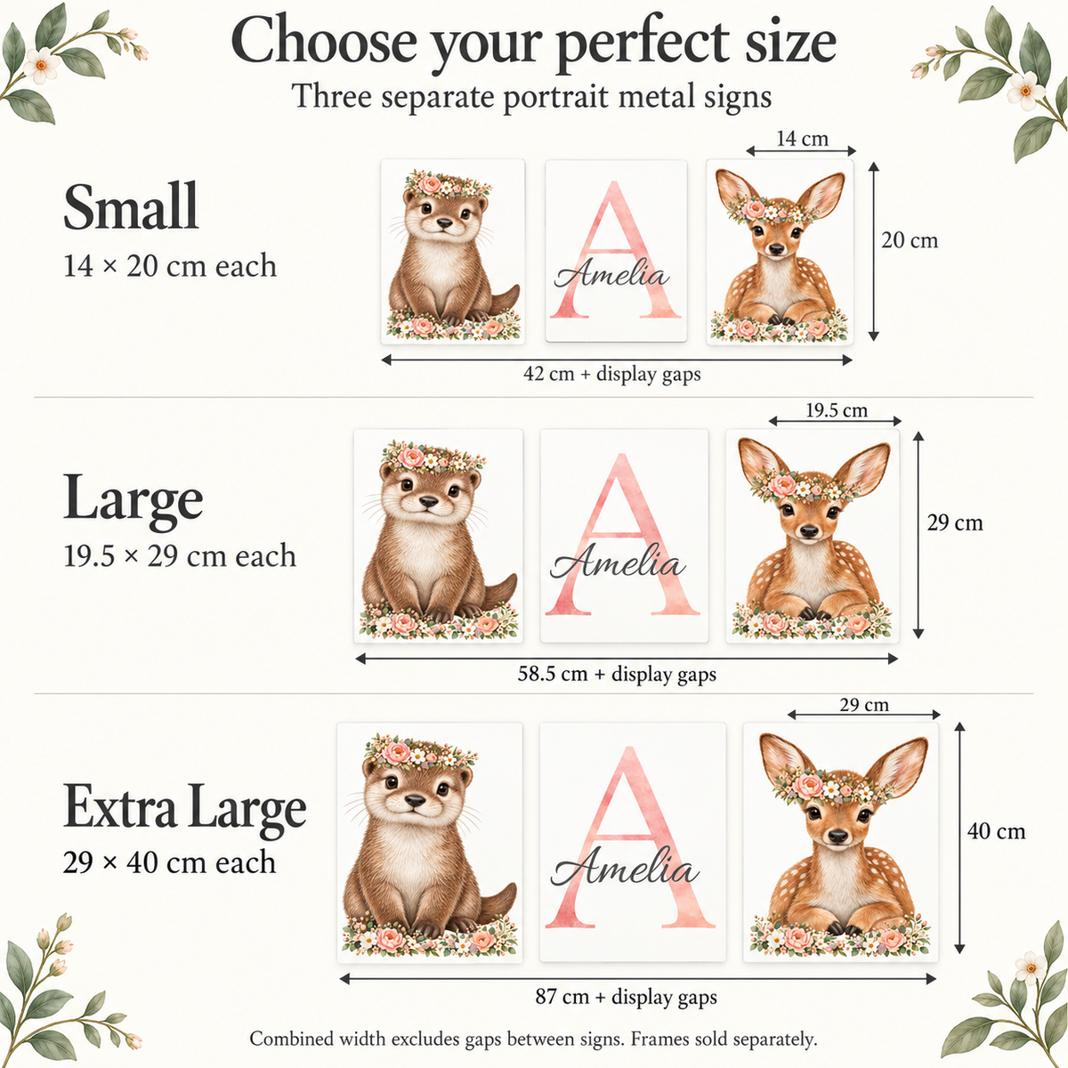 Nursery sign sizes: Small 14 x 20 cm, Large 19.5 x 29 cm and Extra Large 29 x 40 cm per sign.